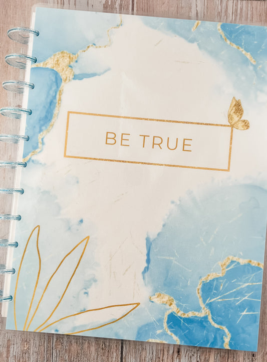 2025 Be You - Be True Monthly/Weekly Planner