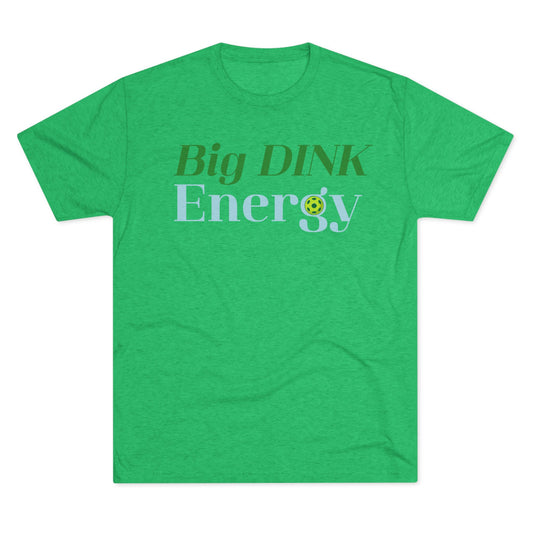 Big Dink Energy Tee — Pickleball Graphic Shirt
