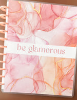 2025 Be You - Be Glamorous Monthly/Weekly Planner