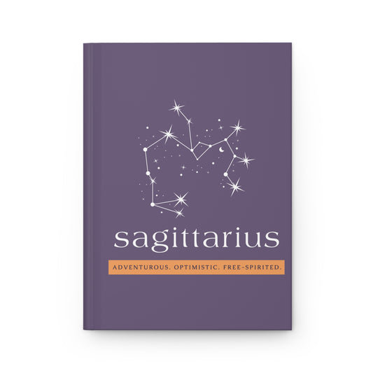 Sagittarius Hardcover Journal — Adventurous • Optimistic • Free-Spirited | Zodiac Constellation Notebook