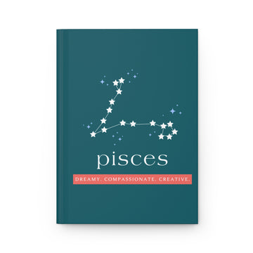 Pisces Hardcover Journal — Dreamy • Compassionate • Creative | Zodiac Constellation Notebook