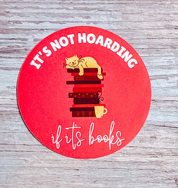 Bookish Sticker- Hoarding