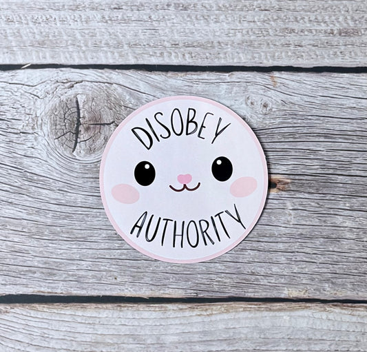 Bookish Sticker- Disobey Authority