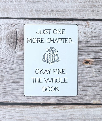 Bookish Sticker- One More Chapter