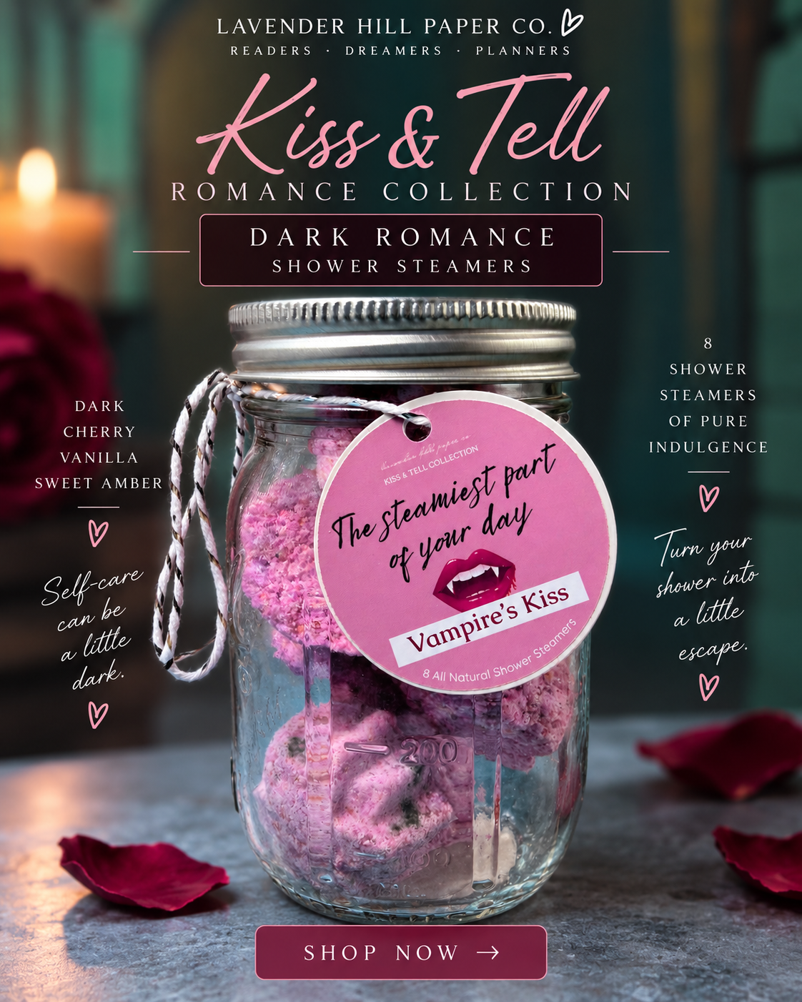 New Dark Romance Shower Steamer added to our Kiss & Tell Romance Collection